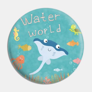 Water world Pin