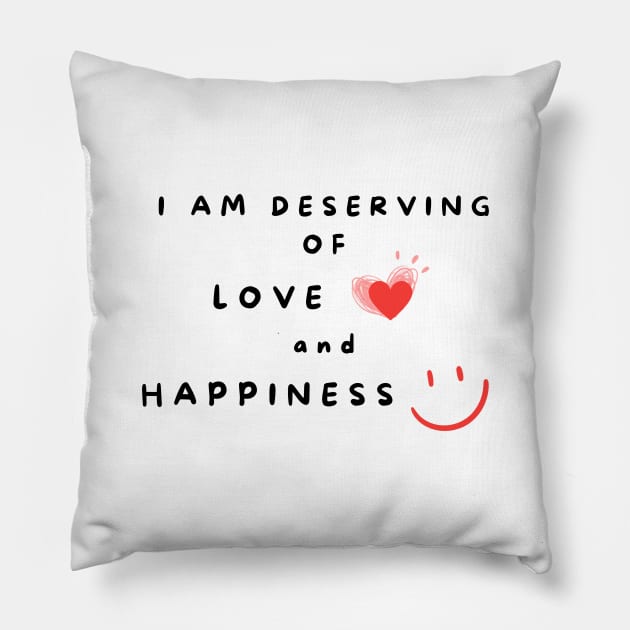 Affirmation word - I am deserving Pillow by withpingu