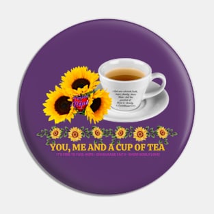 You, Me & a cup of Tea! Pin