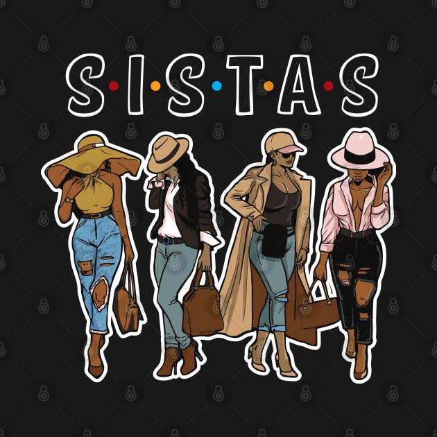 Sistas by For the culture tees