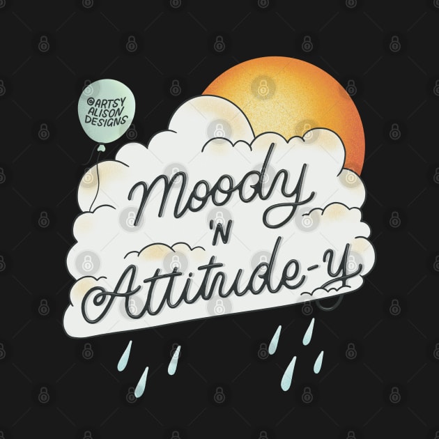 Moody and attitude-y by artsyalison