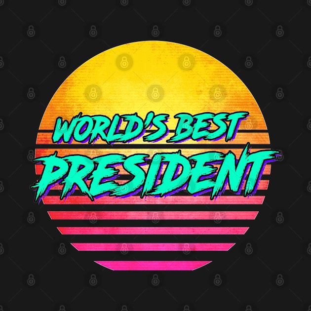 Funny President Retro 1980s Gift by GWENT