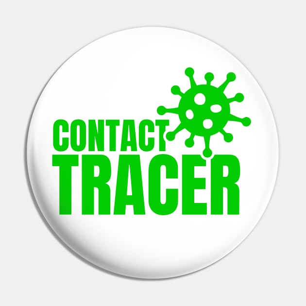 CONTACT TRACER - FREE SPEECH SHOP Pin by FREE SPEECH SHOP