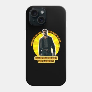 Amateurs - Jake Cahill - Once Upon a Time in Hollywood Phone Case