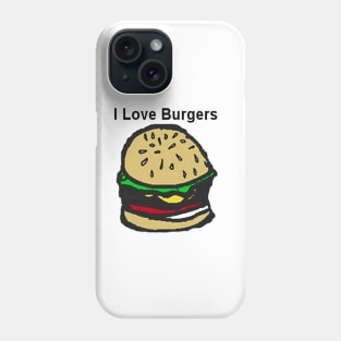 I Love Burgers Phone Case