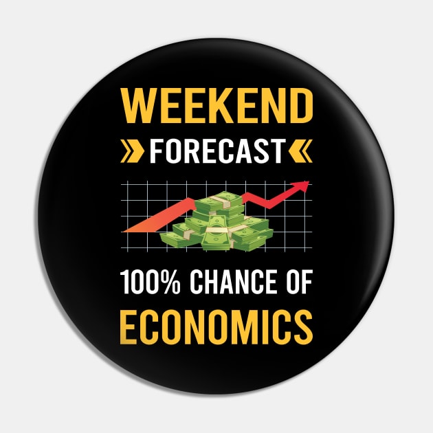 Weekend Forecast Economics Economy Economist Pin by Good Day