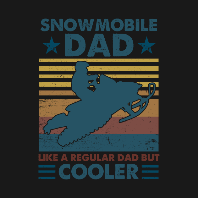 Vintage Snowmobile Dad Like A Regular Dad by Rumsa