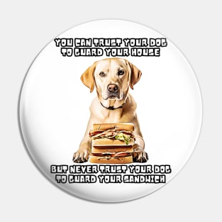 Guardian Dog Dog Memes Sandwich Dog Owner Apparel Funny Dog Pin