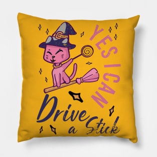 Yes I Can Drive A Stick Funny Cat Halloween Outfit Pillow