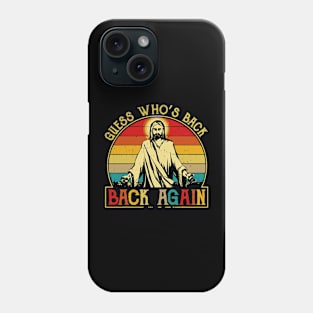 guess who's back Phone Case