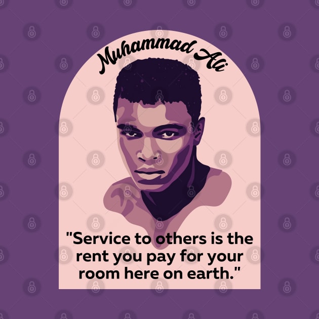 Muhammad Ali Portrait and Quote by Slightly Unhinged