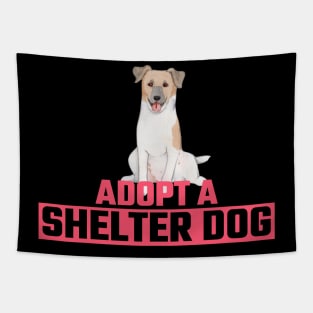 Dog Adoption Adopt a Shelter Dog Tapestry