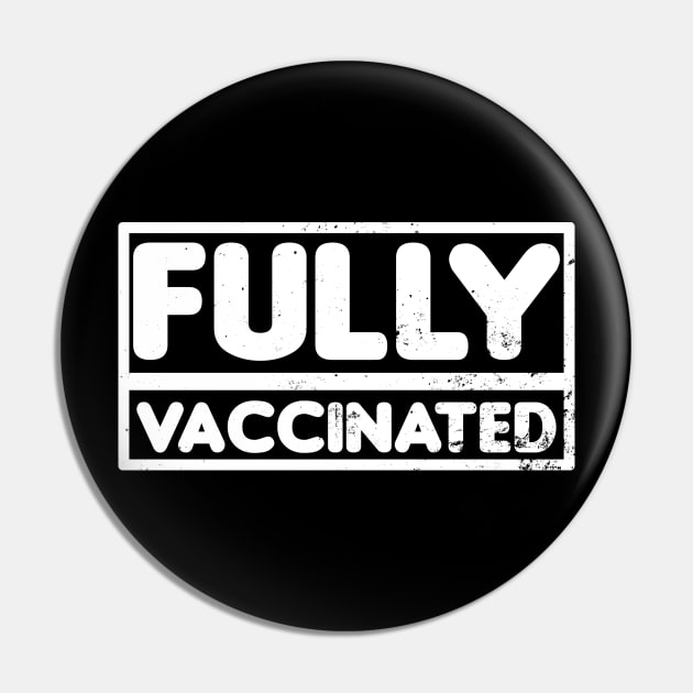 Pro Vaccine Shirt | Fully Vaccinated Gift Pin by Gawkclothing