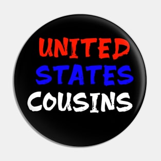 United States cousins for us cousin Pin