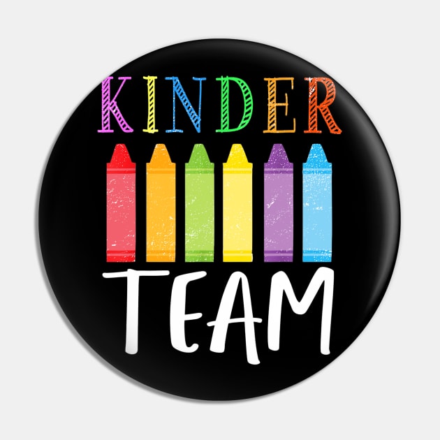 1st Day Of Kindergarten Kinder Team Back To School Teacher Pin by Fowlerbg