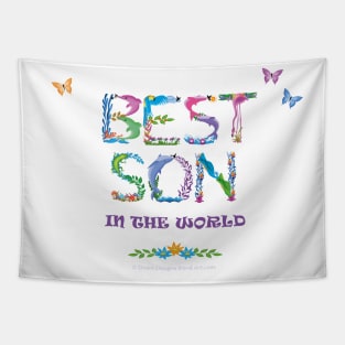 Best son in the world - tropical word art Tapestry