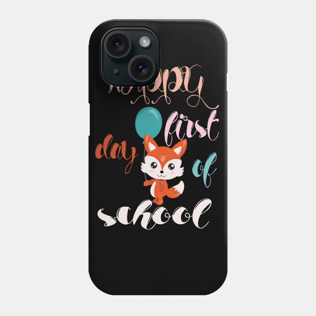 Happy First Day of School cute fox Teachers Students gift Phone Case by Marcekdesign