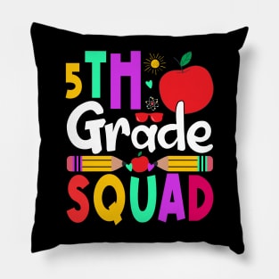 5th Grade Squad Teachers Boys Girls Funny Back To School Pillow