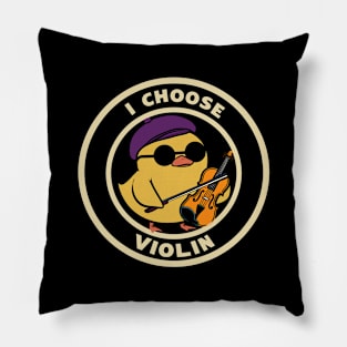 Funny Duck I Choose Violin Pillow