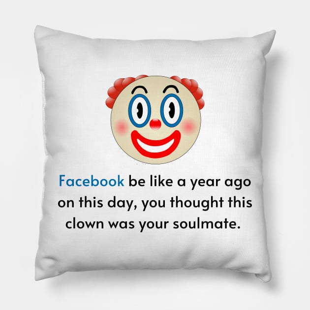 Narcissist Ex is Clown Pillow by twinkle.shop