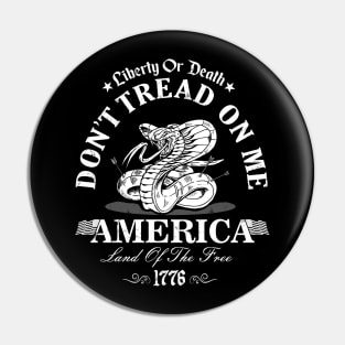 Don't Tread on me, Liberty or Death Pin