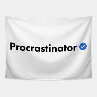 Verified Procrastinator Tapestry