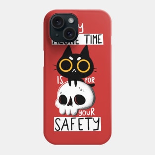 For Your Safety Phone Case