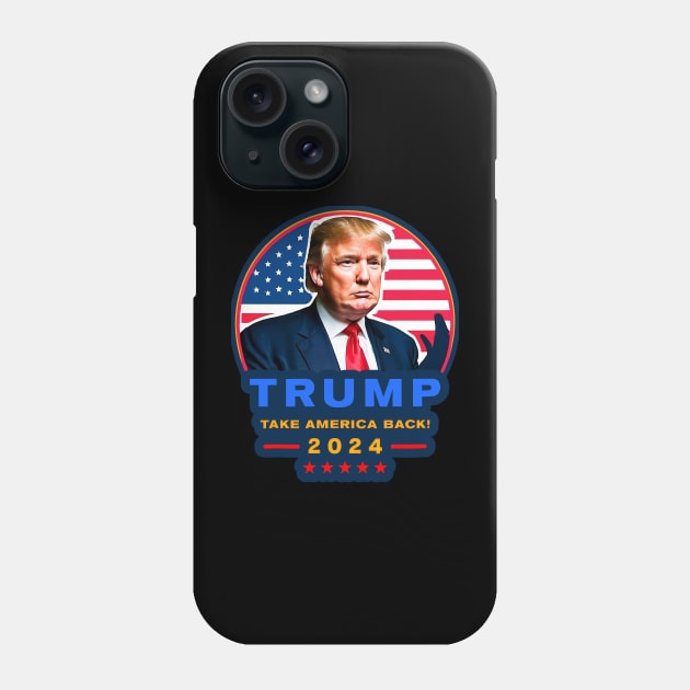 Donald Trump 2024 Take America Back Election Phone Case by masterpiecesai