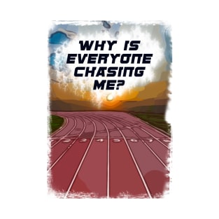 Fasbytes Running ‘Chasing me’ T-Shirt