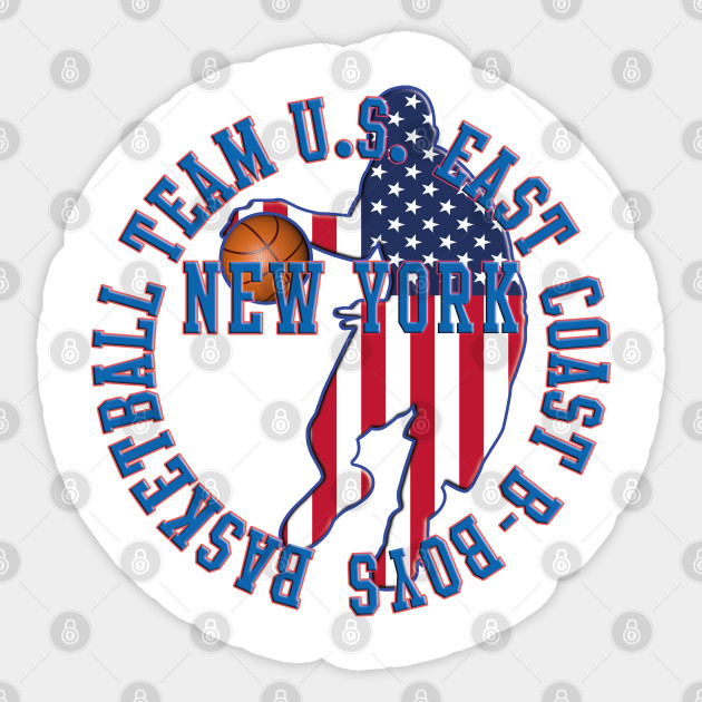 Us East Coast B Boys New York Basketball Team Basketball Team Sticker Teepublic