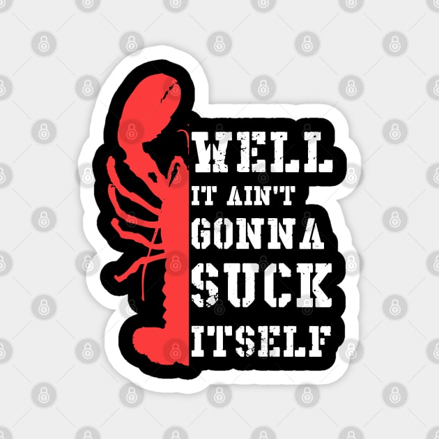 Crawfish Is My Favorite Season Funny Crawfishing Catchers Magnet by Johner_Clerk_Design