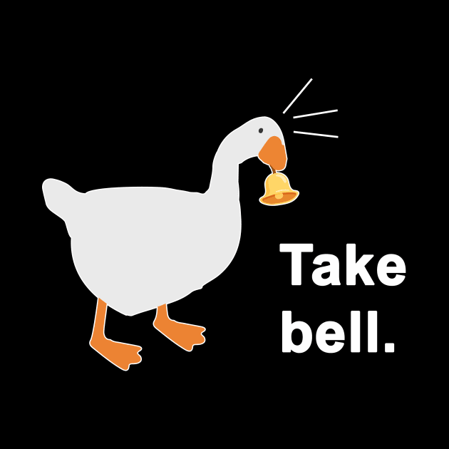 Take Bell Goose by AmandaPandaBrand