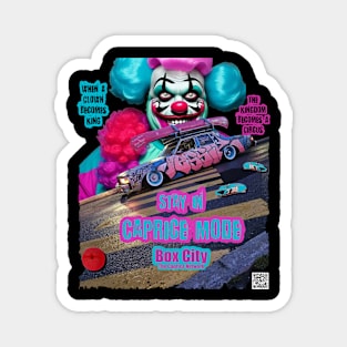 Box City Killer Clown Caprice Mode Magnet