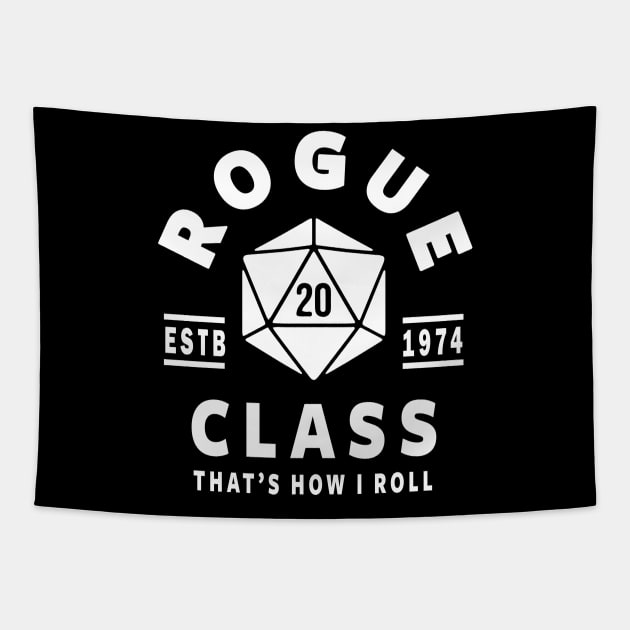 Rogue Class - Fantasy RPG GM Dungeon Game Master DM boardgame Tapestry by TeeUniverse