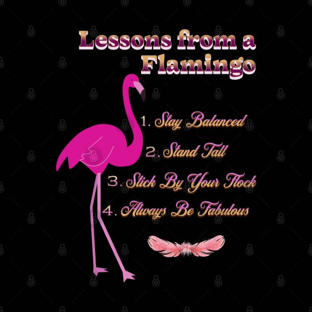 Lessons From A Flamingo by Berlin Larch Creations