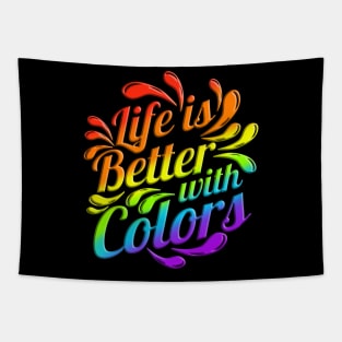 LGBTQ Logo Life Is Better With Colors Pride Month Tapestry