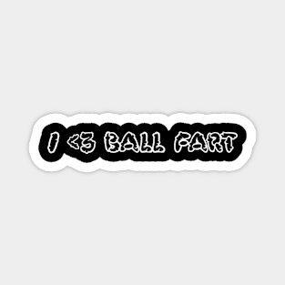 Ball Fart Magnet