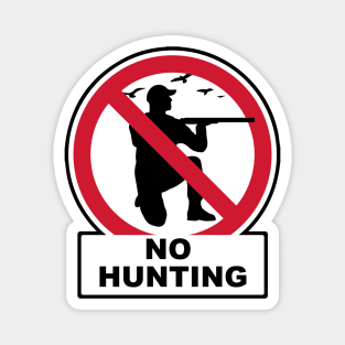 No hunting Magnet