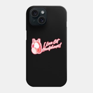 I love cat ears headphones! Pink Phone Case