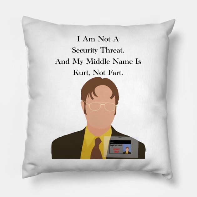 The office Dwight Schrute quote security threat, kurt not fart Pillow by JadesCanvas