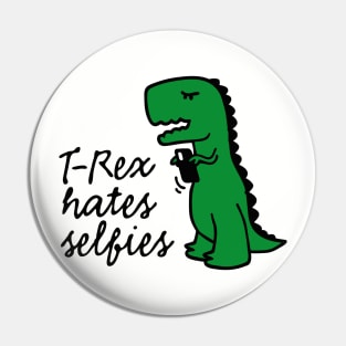 T-Rex hates selfies dinosaur social media smartphone Pin