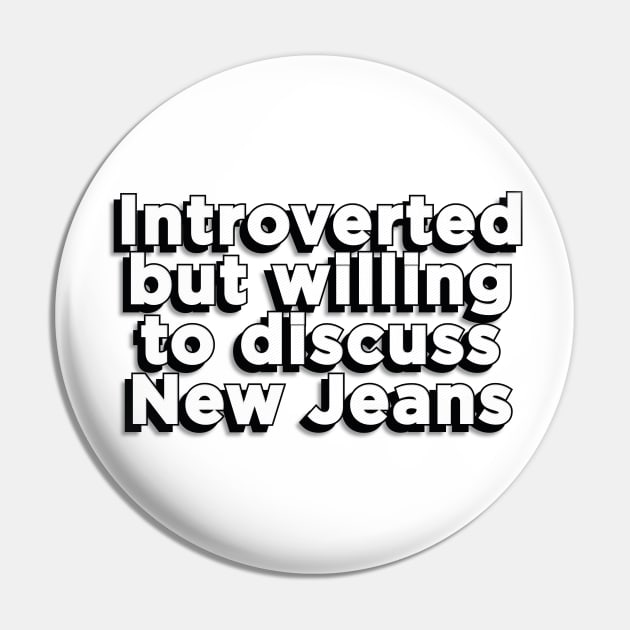 Introverted but willing to discuss New jeans text tokki bunny | Morcaworks Pin by Oricca