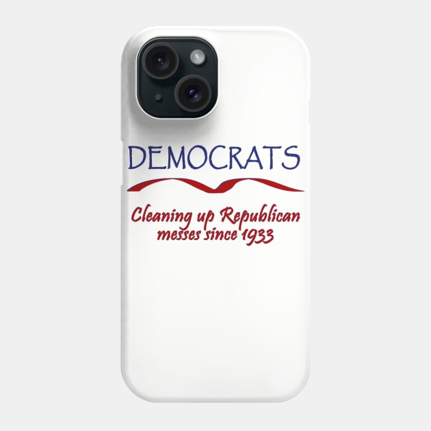 Funny Democrats Political Tee Phone Case by DISmithArt