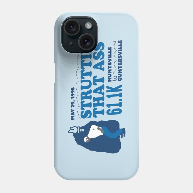 Struttin' that Ass 61.1K Phone Case by WetNeon