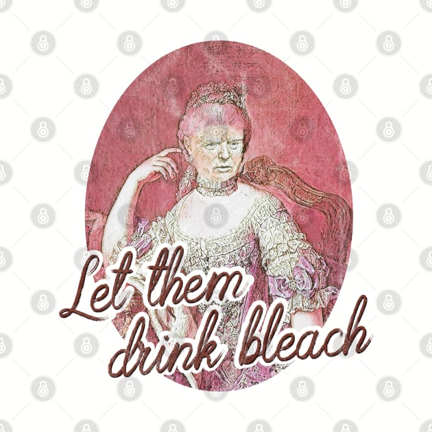 Trump - Let Them Drink Bleach by karutees