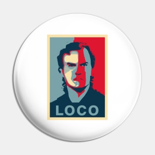 Marcelo Bielsa Loco Pin