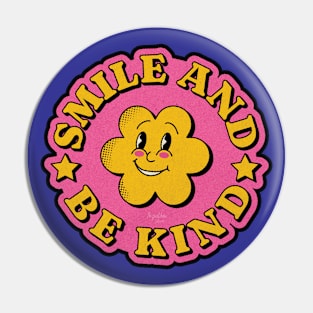 Smile And Be Kind Pin