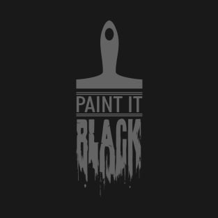 Paint It Black (Gray Version) T-Shirt