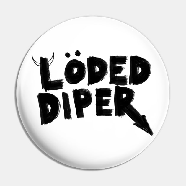 LÖDED DIPER Pin by ARTCLX