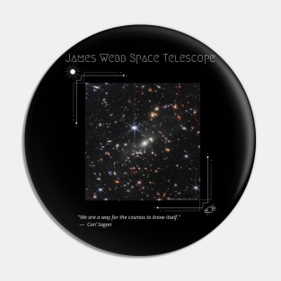 James Webb Space Telescope First Image - Sagan Quote Pin